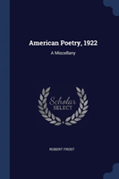 American Poetry, 1922