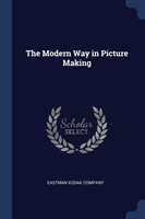 Modern Way in Picture Making
