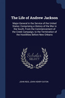 Life of Andrew Jackson