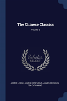 Chinese Classics; Volume 2