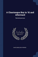 Chautauqua Boy in '61 and Afterward