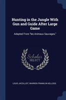 HUNTING IN THE JUNGLE WITH GUN AND GUIDE