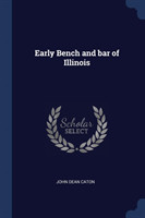 Early Bench and Bar of Illinois