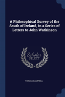 A PHILOSOPHICAL SURVEY OF THE SOUTH OF I
