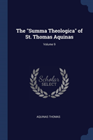 THE  SUMMA THEOLOGICA  OF ST. THOMAS AQU
