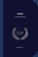 LIMBO: AND OTHER ESSAYS