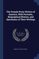 THE FEMALE PROSE WRITERS OF AMERICA. WIT