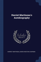 Harriet Martineau's Autobiography