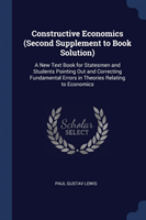 Constructive Economics (Second Supplement to Book Solution)