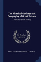 Physical Geology and Geography of Great Britain