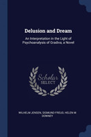 Delusion and Dream