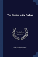 Ten Studies in the Psalms