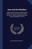 Iowa and the Rebellion