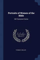 Portraits of Women of the Bible