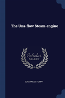 Una-Flow Steam-Engine