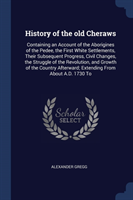 History of the Old Cheraws