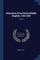 SELECTIONS FROM EARLY MIDDLE ENGLISH, 11