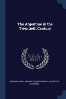 Argentine in the Twentieth Century