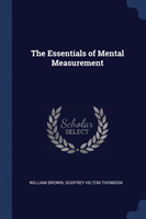 THE ESSENTIALS OF MENTAL MEASUREMENT