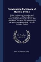 Pronouncing Dictionary of Musical Terms