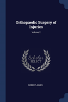 ORTHOPAEDIC SURGERY OF INJURIES; VOLUME