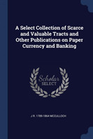 A SELECT COLLECTION OF SCARCE AND VALUAB