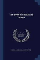 Book of Saints and Heroes