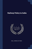 RAILWAY POLICY IN INDIA