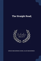 Straight Road;