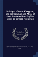 RUBAIYAT OF OMAR KHAYYAM, AND THE SALAMA