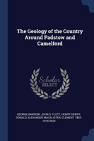 Geology of the Country Around Padstow and Camelford