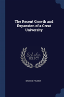 Recent Growth and Expansion of a Great University