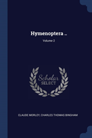 HYMENOPTERA ..; VOLUME 2