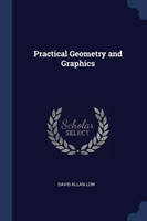 Practical Geometry and Graphics