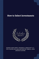 How to Select Investments