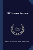 OLD TESTAMENT PROPHECY