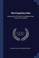 THE FORGOTTEN ISLES: IMPRESSIONS OF TRAV