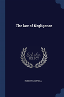 THE LAW OF NEGLIGENCE