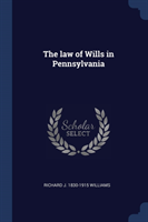 Law of Wills in Pennsylvania