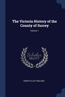 THE VICTORIA HISTORY OF THE COUNTY OF SU