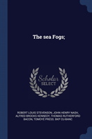 Sea Fogs;