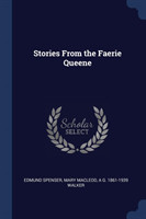 Stories from the Faerie Queene