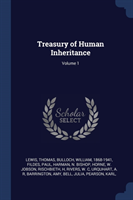 TREASURY OF HUMAN INHERITANCE; VOLUME 1