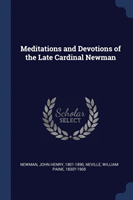 MEDITATIONS AND DEVOTIONS OF THE LATE CA