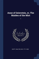 Anne of Geierstein, Or, the Maiden of the Mist