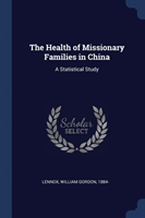 Health of Missionary Families in China