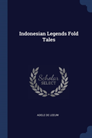 INDONESIAN LEGENDS FOLD TALES
