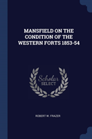 MANSFIELD ON THE CONDITION OF THE WESTER