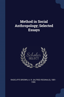 Method in Social Anthropology; Selected Essays