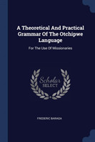 A THEORETICAL AND PRACTICAL GRAMMAR OF T